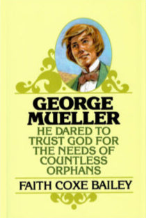 George Mueller by Faith Coxe Bailey image 0