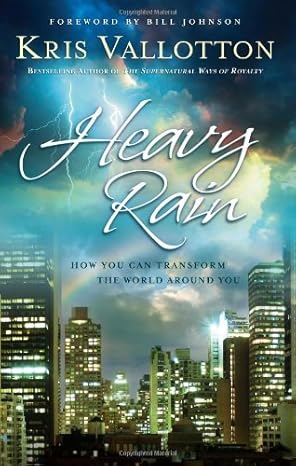 Heavy Rain (paperback) by Kris Vallotton image 0