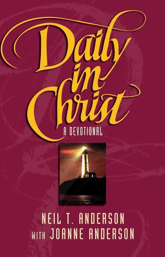 Daily in Christ by Neil Anderson with Joanne Anderson image 0
