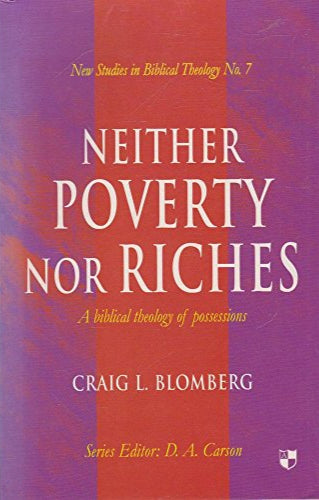 Neither Poverty nor Riches by Craig Blomberg image 0