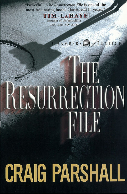 The Resurrection File (Chambers of Justice #1) by Craig Parshall image 0