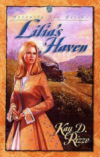 Lilia's Haven by Kay D. Rizzo image 0