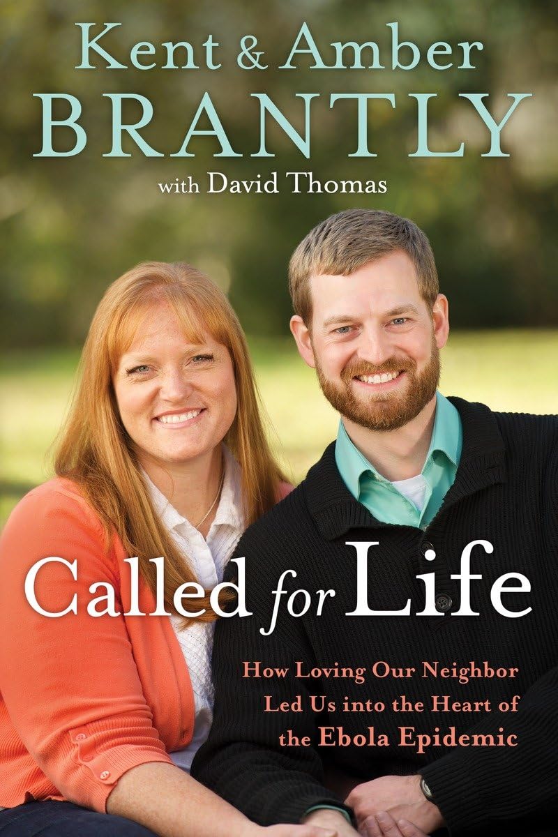 Called For Life by Kent & Amber Brantly image 0