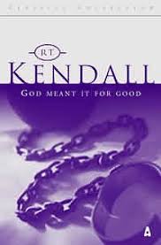 God Meant It For Good: A Fresh Look at the Life of Joseph by R.T. Kendall image 0