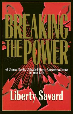 Breaking the Power by Liberty Savard image 0