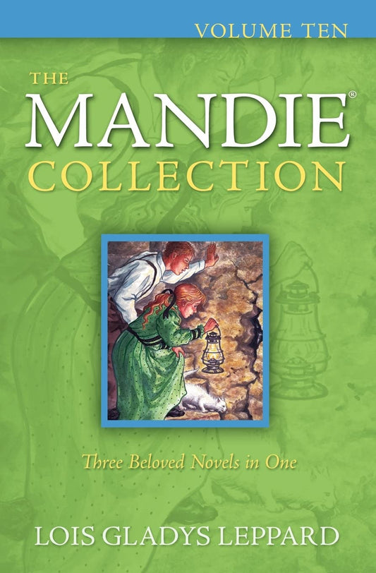 Mandie Collection: Volume 10 by Lois Gladys Leppard image 0