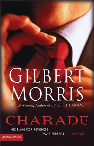 Charade by Gilbert Morris image 0