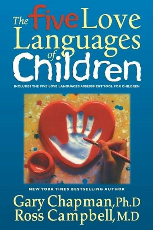 Five Love Languages of Children by Gary Chapman and Ross Campbell image 0