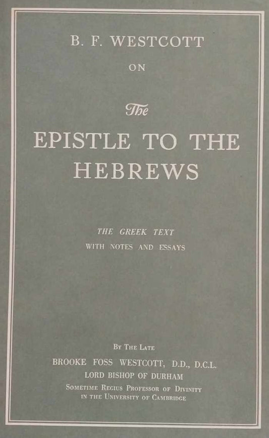Epistle to the Hebrews by B.F. Westcott image 0