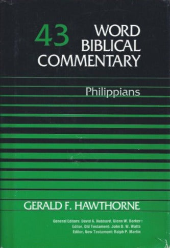 Word Biblical Commentary 43: Philippians by Gerald F. Hawthorne image 0
