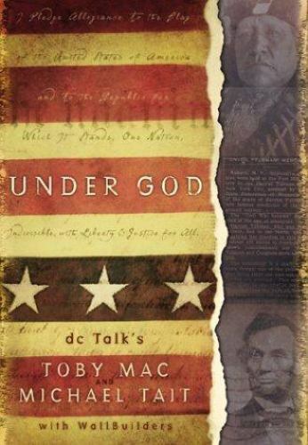 Under God by DC Talk's Toby Mac and Michael Tait image 0