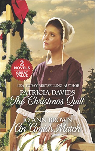 The Christmas Quilt by Patricia Davids / An Amish Match by Jo Ann Brown image 0