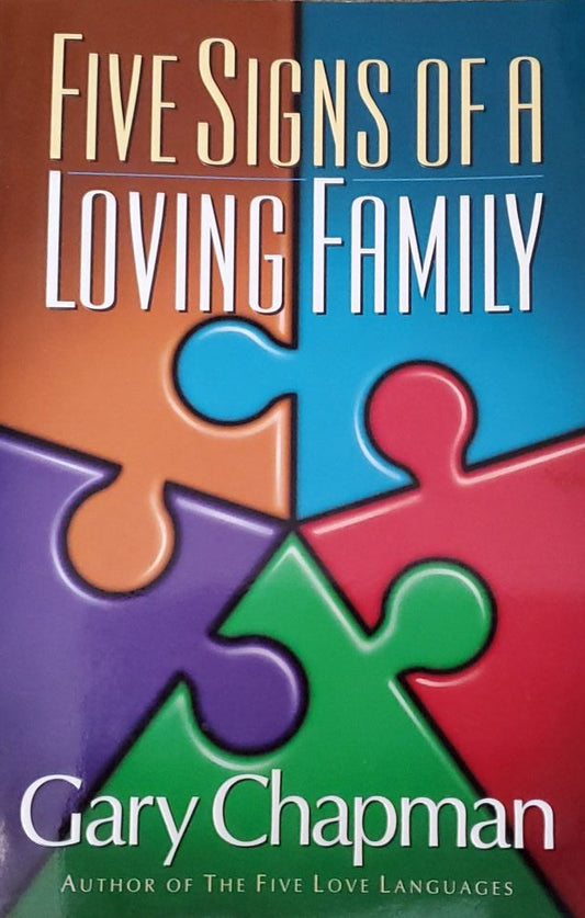 Five Signs of a Loving Family by Gary Chapman image 0