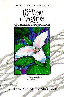 The Way of Agape by Chuck and Nancy Missler image 0