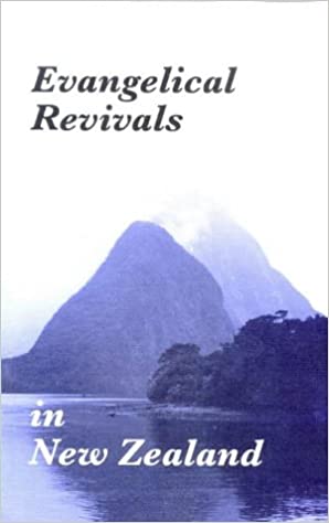 Evangelical Revivals In New Zealand by Robert Evans and Roy McKenzie image 0