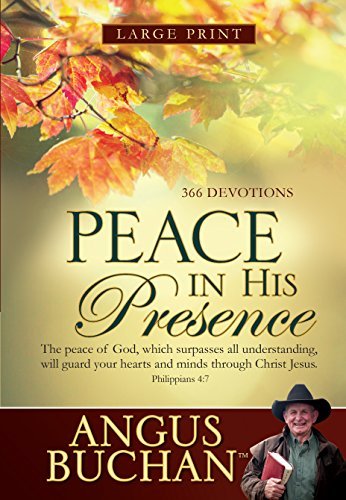 Peace In His Presence: 366 Devotions by Angus Buchan image 0
