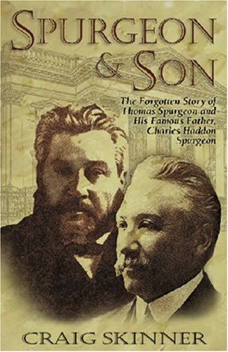 Spurgeon & Son: The Forgotten Story of Thomas Spurgeon and His Famous Father image 0
