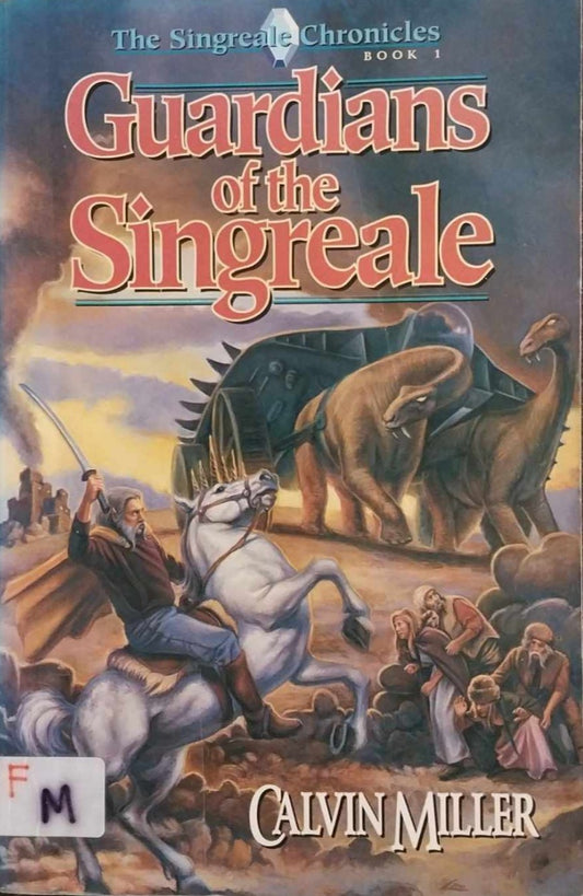 Guardians of the Singreale (Singreale Chronicles #1) by Calvin Miller image 0
