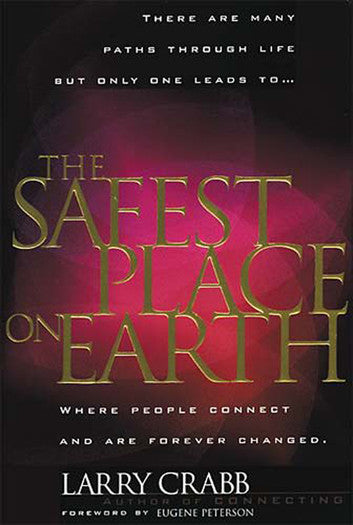 Safest Place on Earth by Larry Crabb image 0