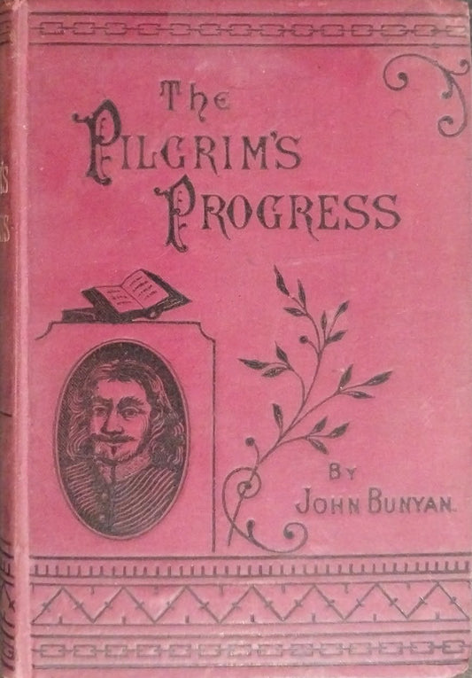 Pilgrim's Progress by John Bunyan