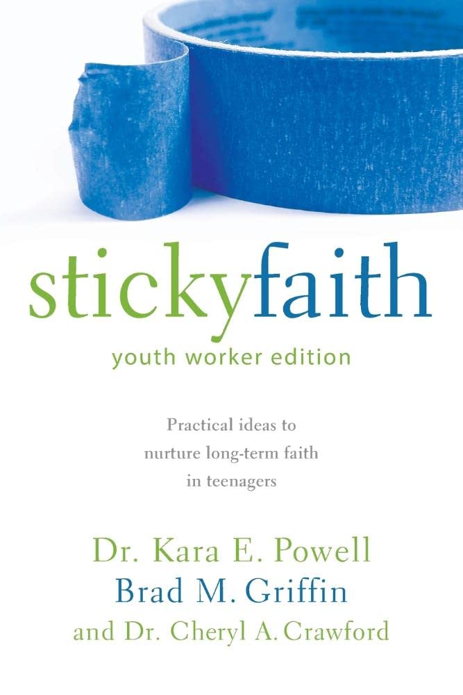 Sticky Faith: Youth Edition by Kara E. Powell & Brad M. Griffin image 0