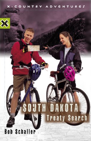 South Dakota Treaty Search (X-Country Adventures #2) by Bob Schaller image 0