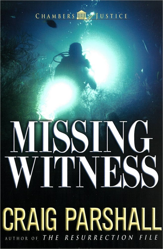 Missing Witness (Chambers of Justice #4) by Craig Parshall image 0
