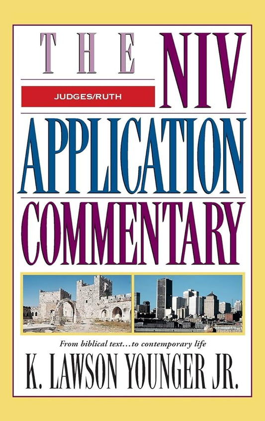 Judges/Ruth: NIV Application Commentary by K. Lawson Younger Jr. image 0