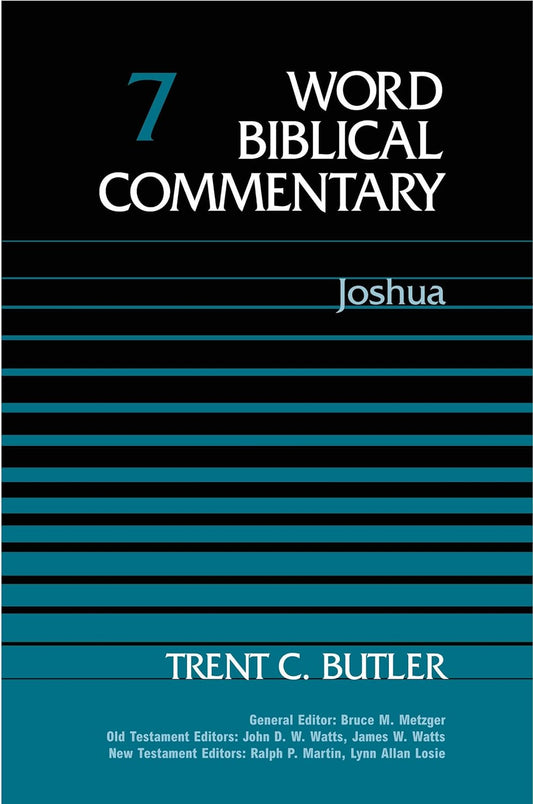 Word Biblical Commentary 7: Joshua by Trent C. Butler image 0