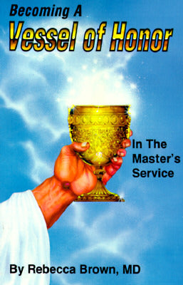 Becoming a Vessel of Honor by Rebecca Brown image 0