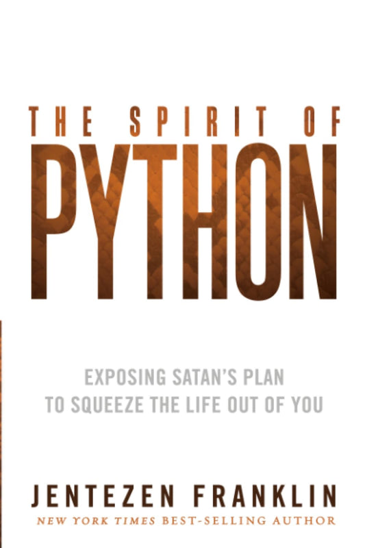 Spirit of Python by Jentezen Franklin image 0