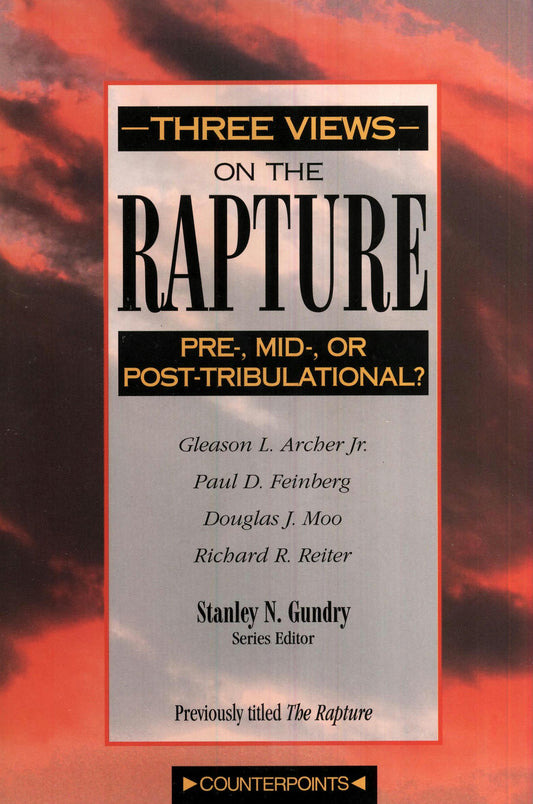 Three Views on the Rapture Edited by Stanley Gundry image 0