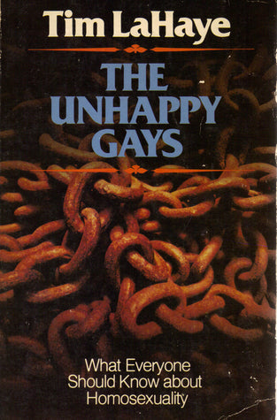Unhappy Gays by Tim LaHaye