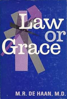 Law or Grace by M.R. DeHaan image 0