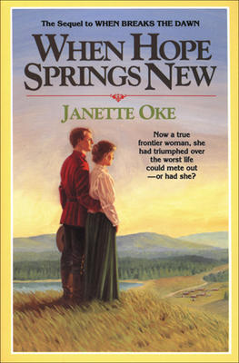 When Hope Springs New by Janette Oke image 0