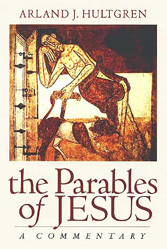 Parables of Jesus: A Commentary by Arland J. Hultgren image 0