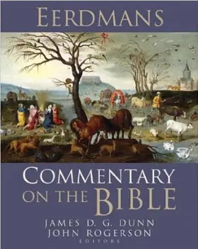 Eerdmans Commentary on the Bible by James D.G. Gunn, John W. Rogerson image 1