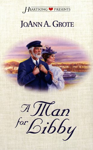 A Man For Libby by JoAnn A. Grote image 0