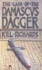 Case of the Damascus Dagger by Kel Richards