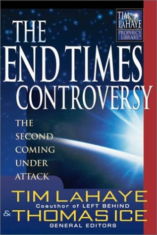 End Times Controversy by Tim LaHaye and Thomas Ice image 0