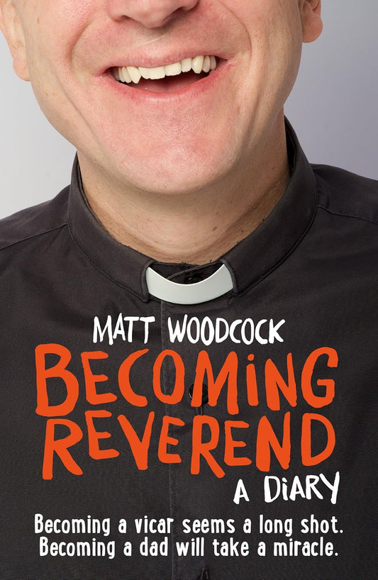 Becoming Reverend: A Diary by Matt Woodcock image 0