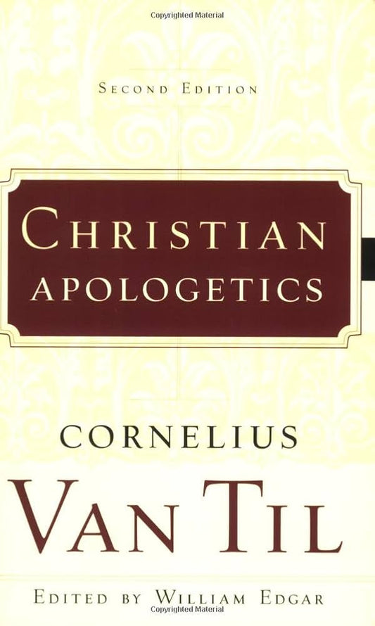 Christian Apologetics (Second Edition) by Cornelius Van Til image 0