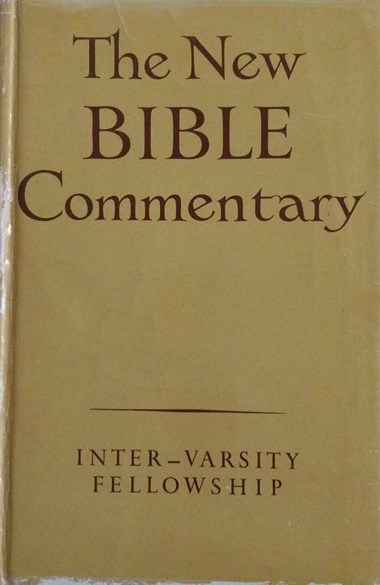 New Bible Commentary by F. Davidson, A.M. Stibbs, E.F. Kevan image 0