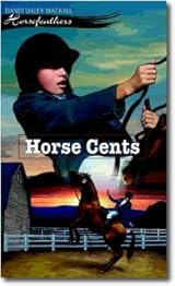 Horse Cents (Horsefeathers #2) by Dandi Daley Mackall