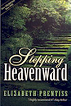 Stepping Heavenward: One Woman's Journey to Godliness by Mrs. E. Prentiss image 0