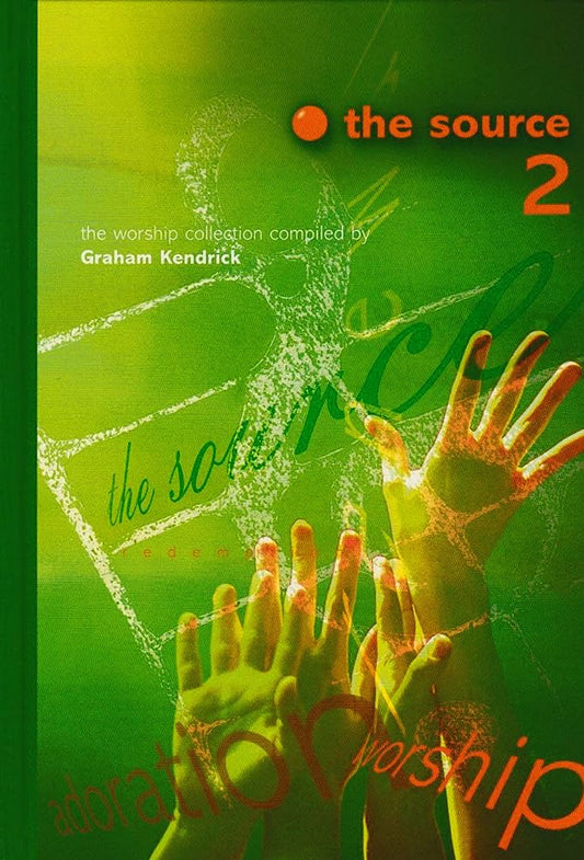 The Source 2 compiled by Graham Kendrick image 0