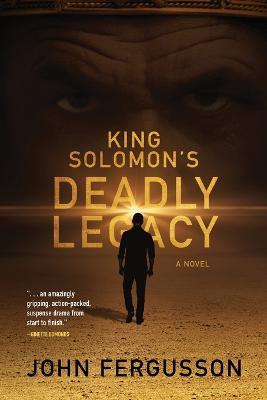 King Solomon's Deadly Legacy by John Fergusson image 0