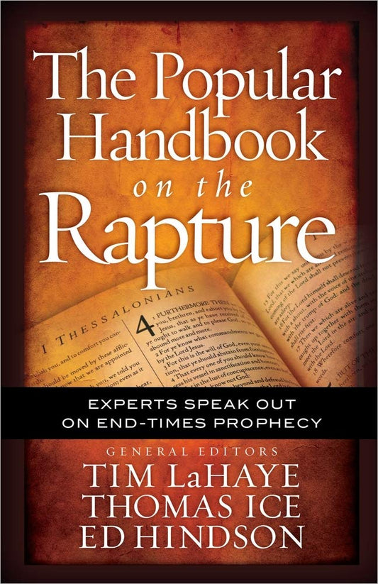 Popular Handbook on the Rapture by Tim LaHaye, Thomas Ice, Ed Hindson image 0