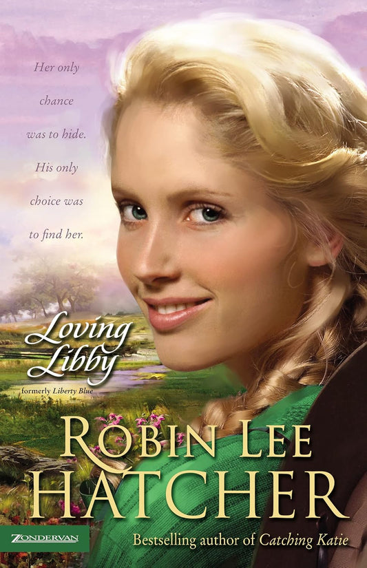 Loving Libby by Robin Lee Hatcher image 0