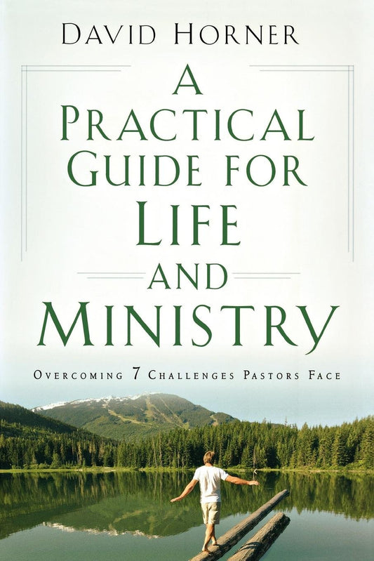 Practical Guide for Life and Ministry by David Horner image 0